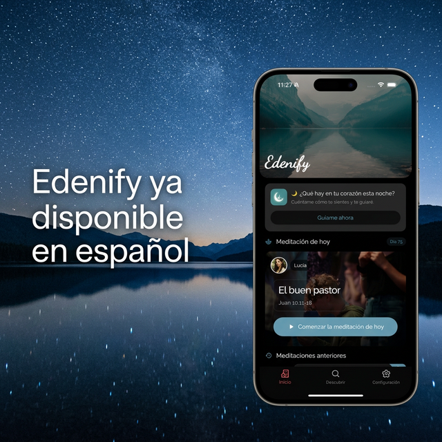 Edenify ya esta disponible en espanol (v1.0.0) - meditacion biblica para dormir en paz