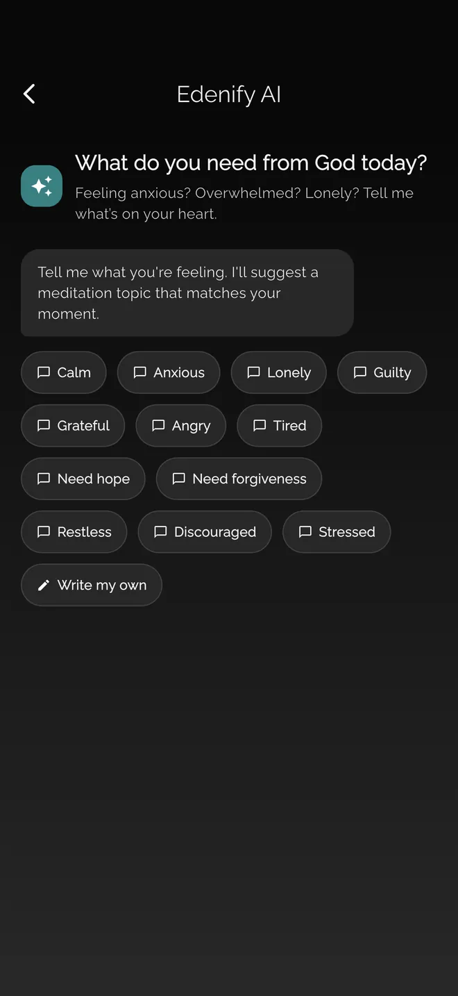 Edenify AI asks what you need from God today and offers feelings to choose from