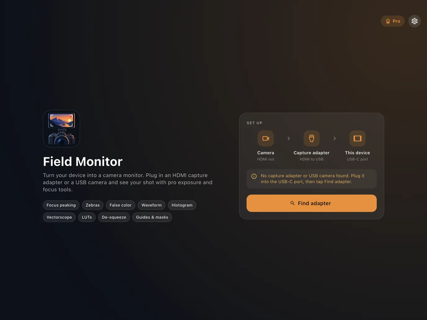 The Field Monitor setup screen: camera, capture adapter and this device, with a Find adapter button